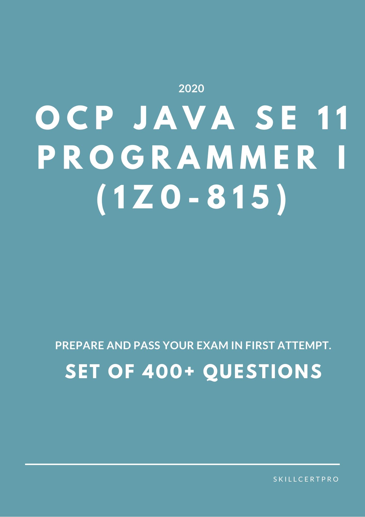 OCP Java SE 11 Programmer I (1Z0-815) Practice Exam Test 2020 