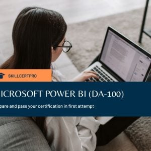 MICROSOFT POWER BI (DA-100) Exam Questions