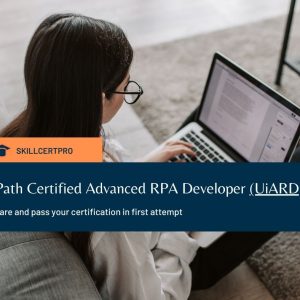 UiPath Certified Advanced RPA Developer (UiARD) Exam questions