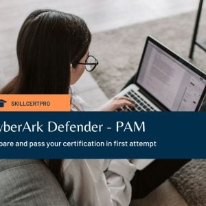 CyberArk Defender - PAM Exam Questions