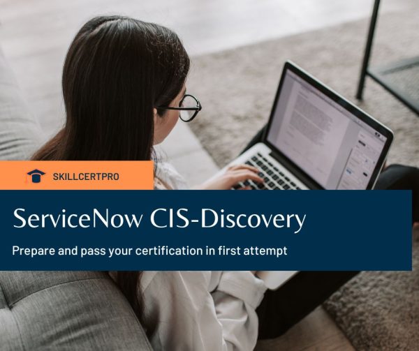 ServiceNow CIS-Discovery Exam Questions