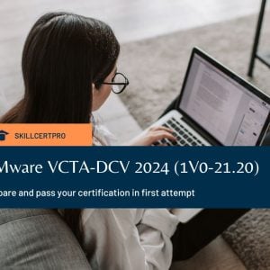 VMware VCTA-DCV 2024 (1V0-21.20) Exam Dumps
