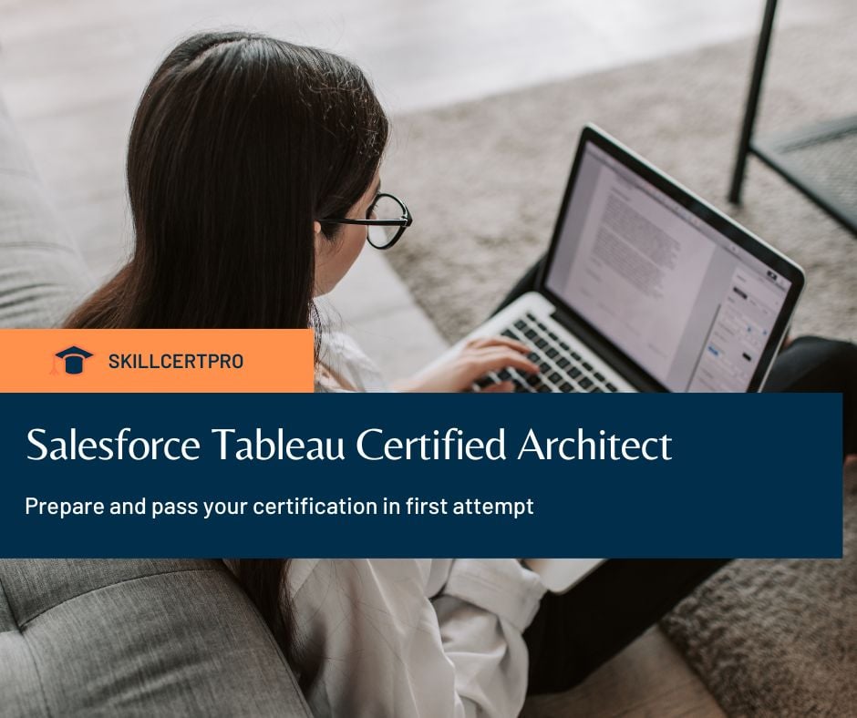 Salesforce Tableau Certified Architect Exam Questions