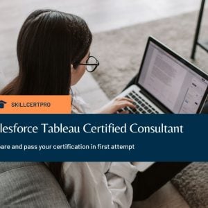 Salesforce Certified Tableau Consultant