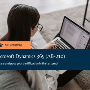 Microsoft Dynamics 365 (AB-210) Exam Questions 2026